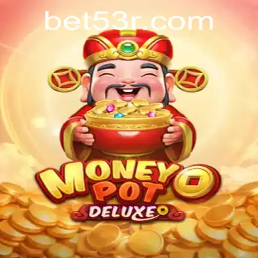 Descubra o Mundo Atraente de MoneyPotDELUXE e a Palavra-Chave Enigmática 53R